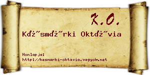 Késmárki Oktávia névjegykártya